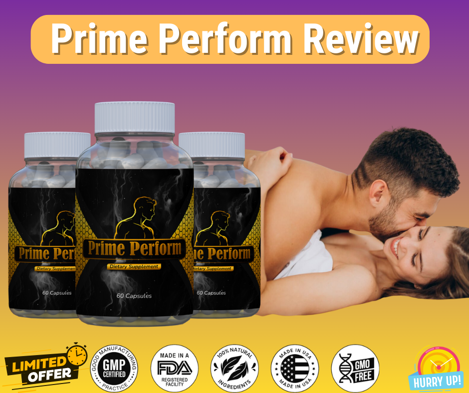 Prime Perform Review
